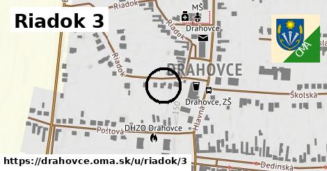 Riadok 3, Drahovce