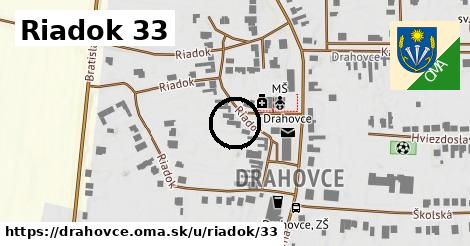 Riadok 33, Drahovce