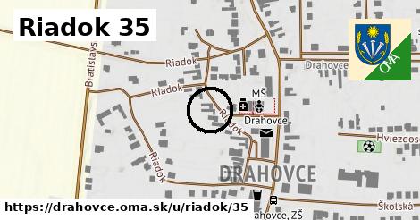 Riadok 35, Drahovce