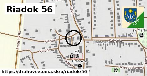 Riadok 56, Drahovce