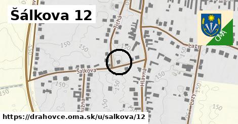 Šálkova 12, Drahovce