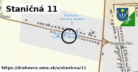 Staničná 11, Drahovce