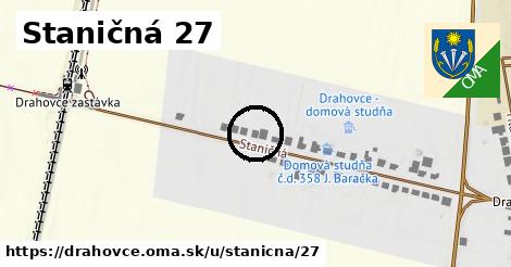 Staničná 27, Drahovce