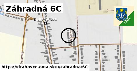 Záhradná 6C, Drahovce