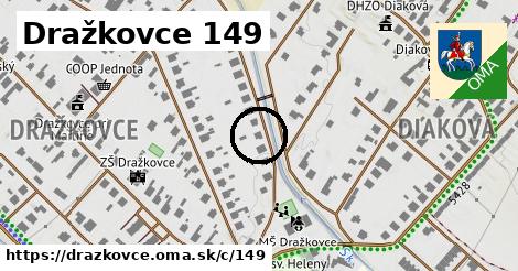 Dražkovce <span class="supisne">149</span>