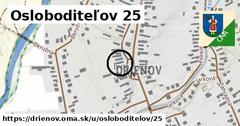 Osloboditeľov 25, Drienov