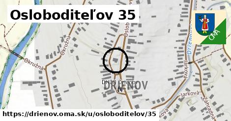 Osloboditeľov 35, Drienov