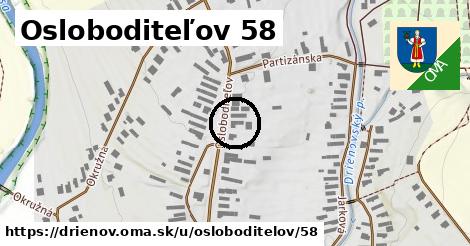 Osloboditeľov 58, Drienov