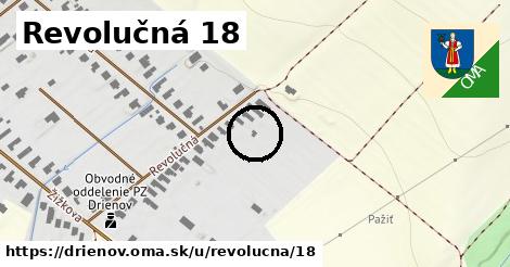 Revolučná 18, Drienov