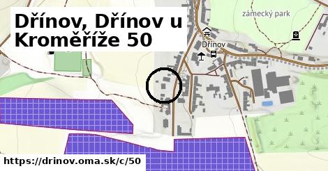 Dřínov u Kroměříže, Dřínov <span class="supisne">50</span>