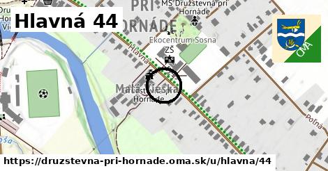 Hlavná 44, Družstevná pri Hornáde