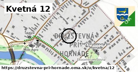 Kvetná 12, Družstevná pri Hornáde