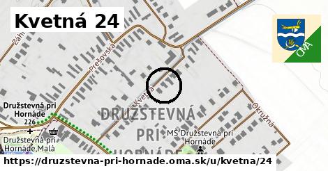 Kvetná 24, Družstevná pri Hornáde