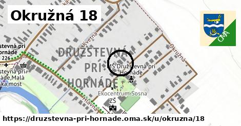 Okružná 18, Družstevná pri Hornáde