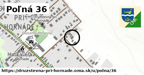 Poľná 36, Družstevná pri Hornáde