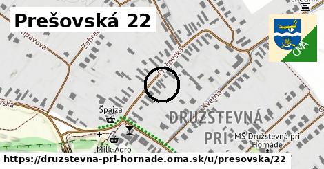 Prešovská 22, Družstevná pri Hornáde
