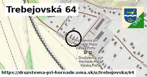 Trebejovská 64, Družstevná pri Hornáde