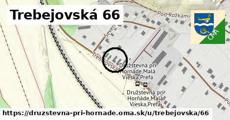 Trebejovská 66, Družstevná pri Hornáde