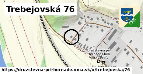 Trebejovská 76, Družstevná pri Hornáde