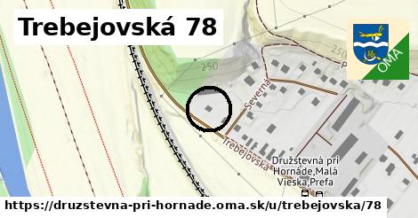 Trebejovská 78, Družstevná pri Hornáde