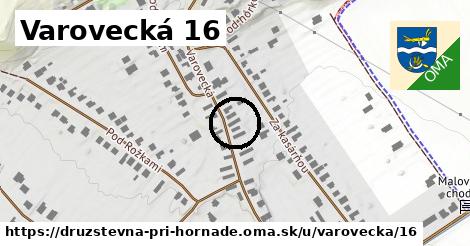 Varovecká 16, Družstevná pri Hornáde
