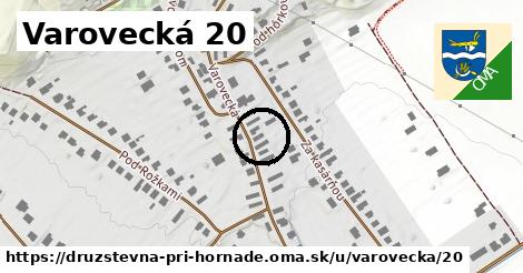 Varovecká 20, Družstevná pri Hornáde