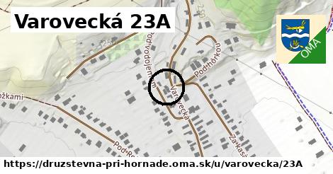 Varovecká 23A, Družstevná pri Hornáde