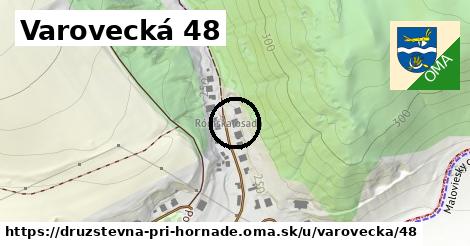Varovecká 48, Družstevná pri Hornáde
