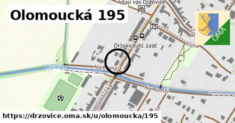 Olomoucká 195, Držovice