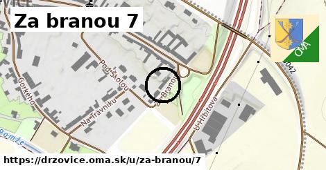 Za branou 7, Držovice