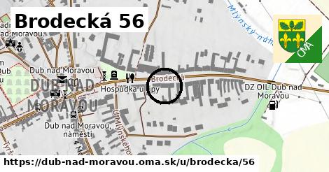 Brodecká 56, Dub nad Moravou