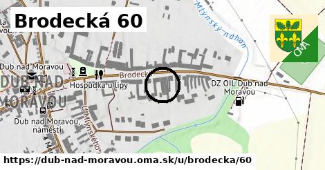 Brodecká 60, Dub nad Moravou