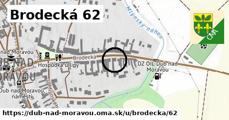 Brodecká 62, Dub nad Moravou