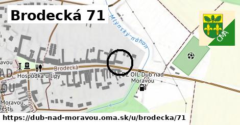 Brodecká 71, Dub nad Moravou