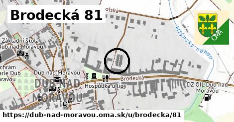 Brodecká 81, Dub nad Moravou