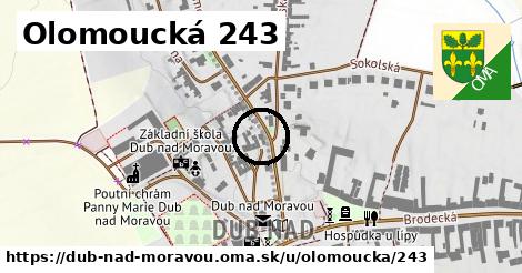 Olomoucká 243, Dub nad Moravou