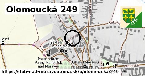 Olomoucká 249, Dub nad Moravou