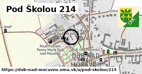 Pod Školou 214, Dub nad Moravou