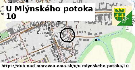 U Mlýnského potoka 10, Dub nad Moravou