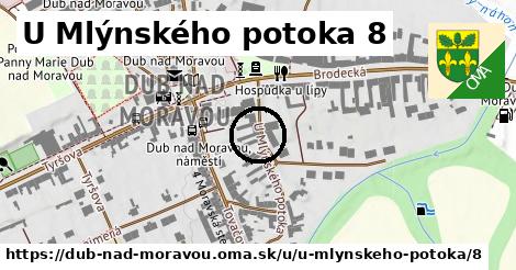 U Mlýnského potoka 8, Dub nad Moravou