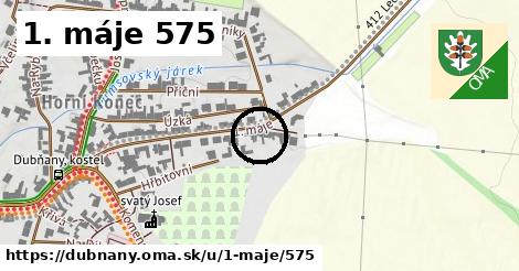 1. máje 575, Dubňany