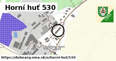 Horní huť 530, Dubňany