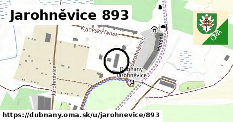 Jarohněvice 893, Dubňany