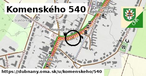 Komenského 540, Dubňany