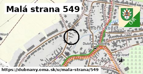 Malá strana 549, Dubňany