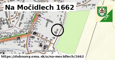 Na Močidlech 1662, Dubňany