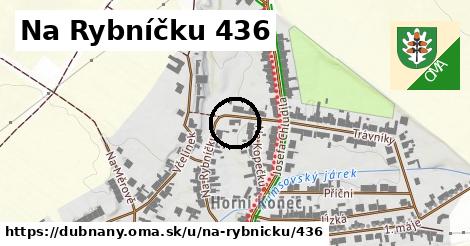 Na Rybníčku 436, Dubňany