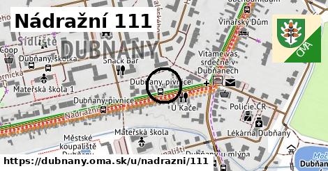 Nádražní 111, Dubňany