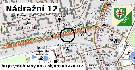 Nádražní 12, Dubňany