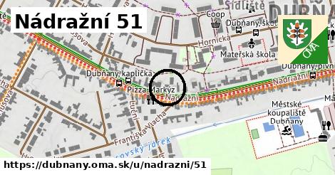 Nádražní 51, Dubňany